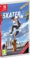 Switch Skater XL  (04.12.23)