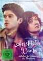 DVD Aristoteles und Dante entdecken die Geheimnisse ...  (04.04.24)